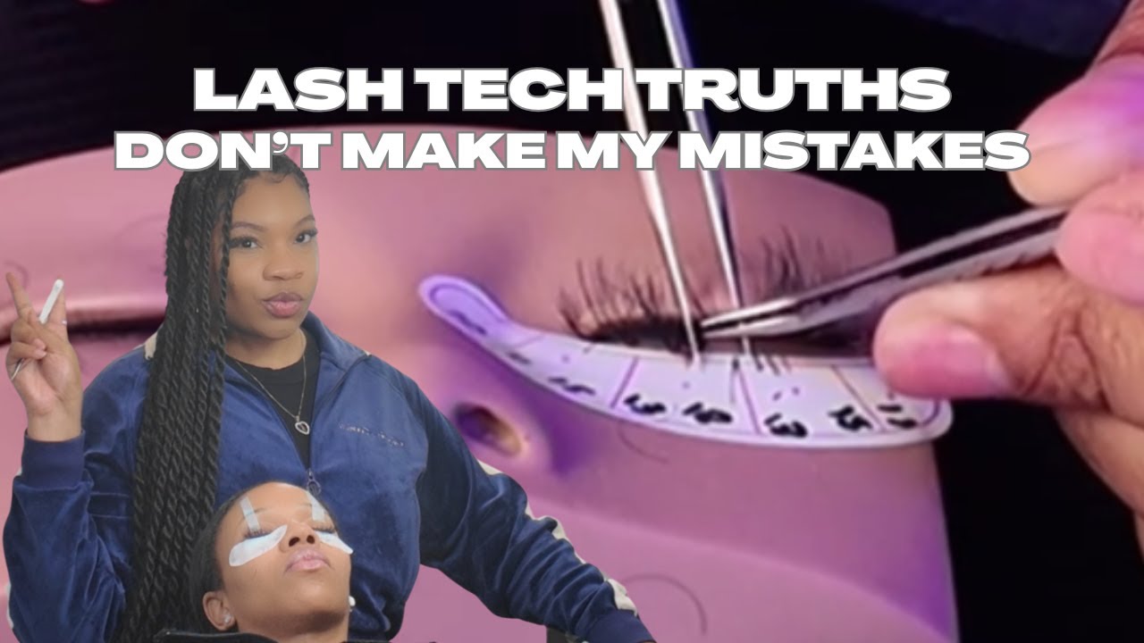Things I WISH I Knew Before Becoming a Lash Tech (Save Yourself Time & Money!)