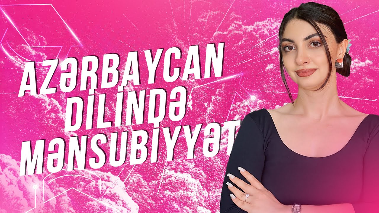 Azərbaycan dili | Mənsubiyyət
