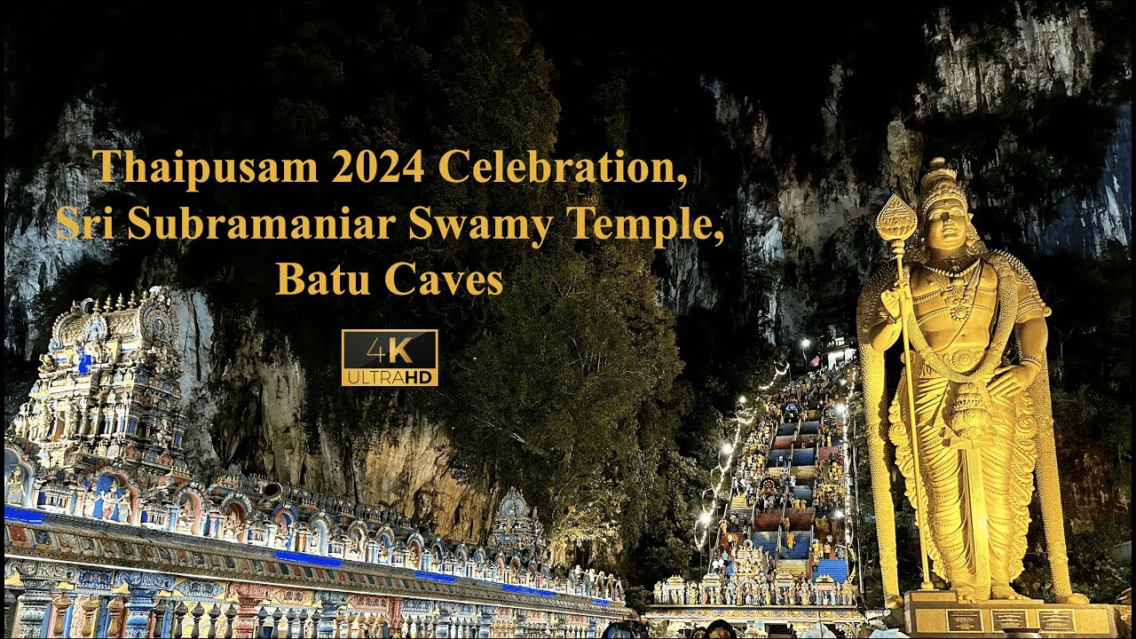 Thaipusam 2024 Celebration, Sri Subramaniar Swamy Temple in Batu Caves