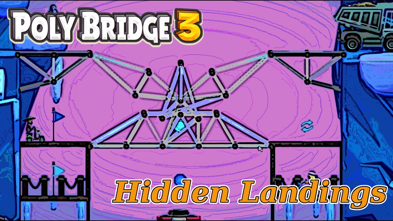 Poly Bridge 3 - Hidding Landings - 19 - Is This Helpful?