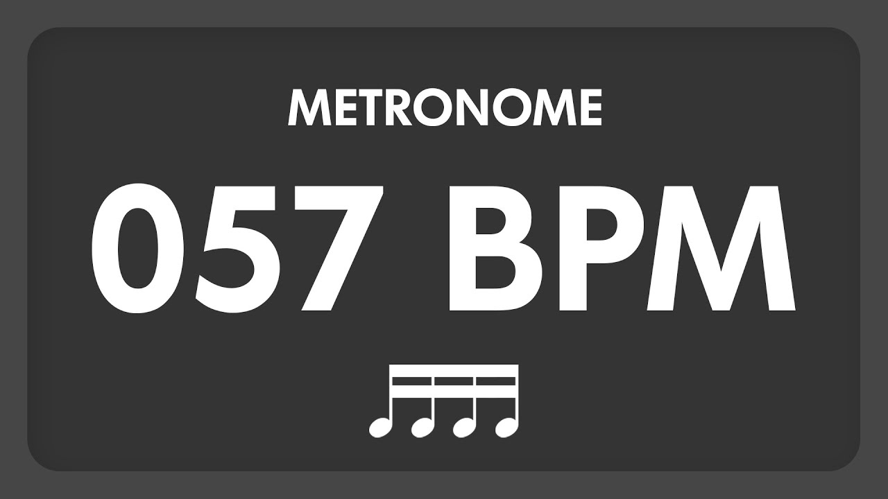 57 BPM - Metronome - 16th Notes