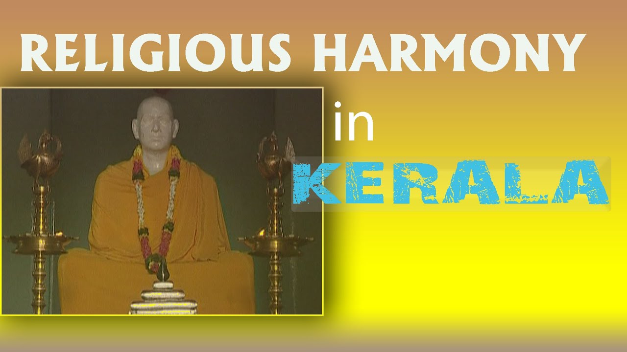 Religious Harmoney in Kerala