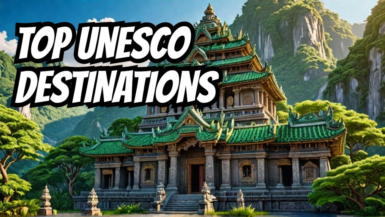 16 UNESCO World Heritage Wonders in South- East Asia You must visit