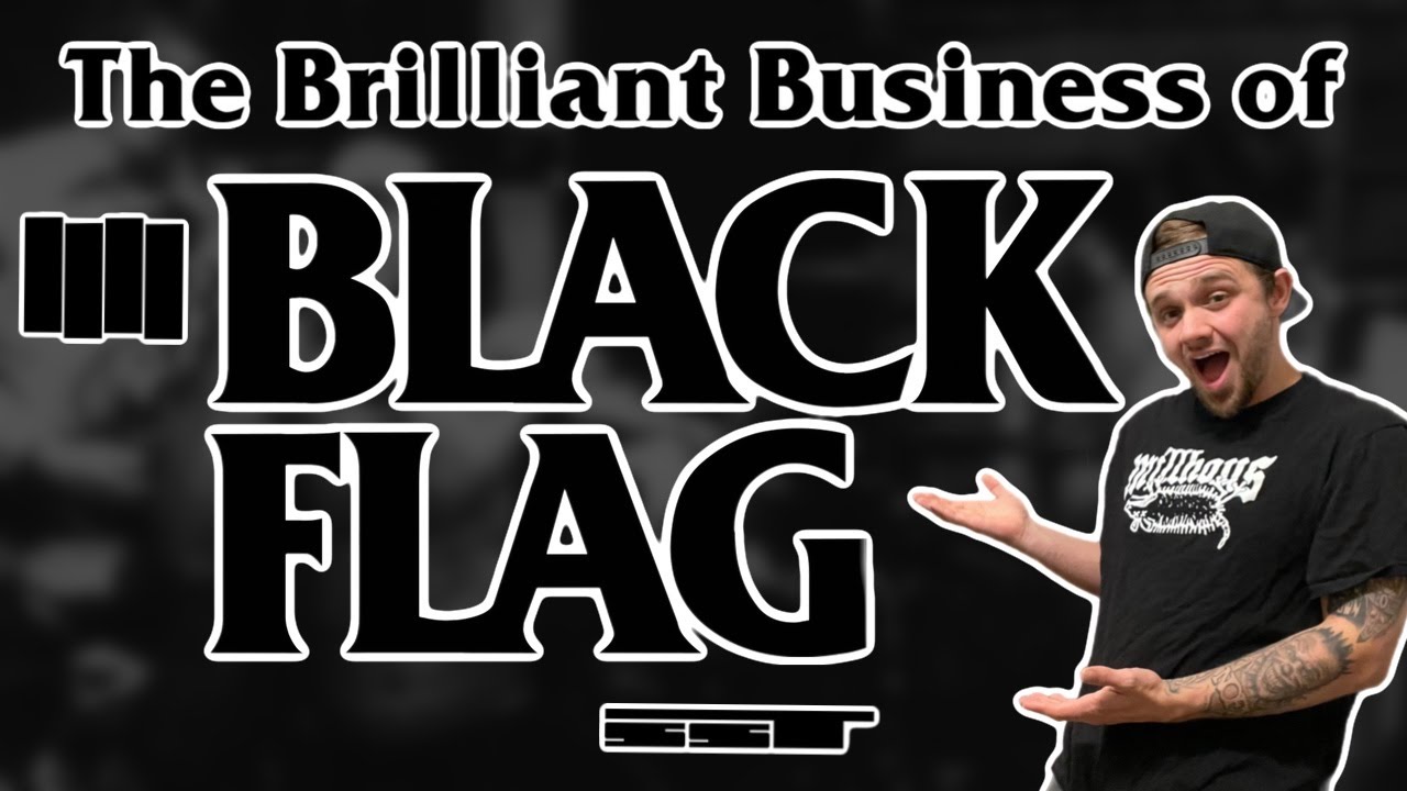 The Brilliant Business of Black Flag