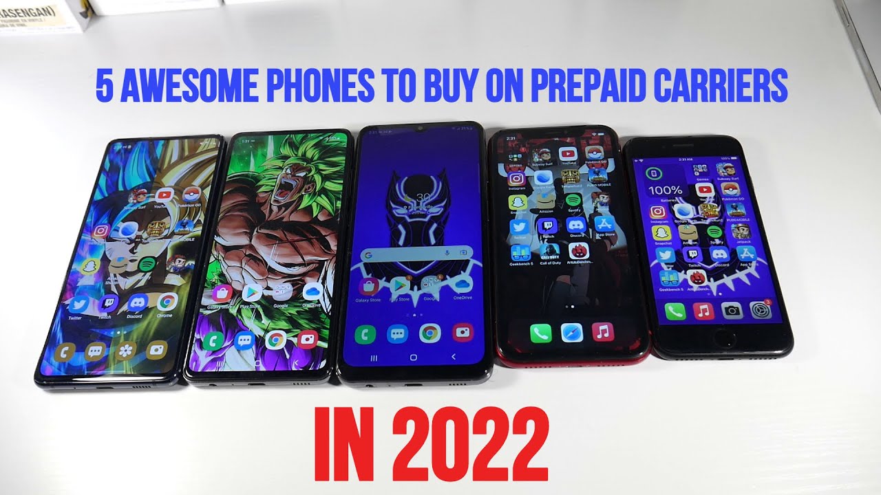 5 Of The Best Smartphones To Buy On Prepaid Carriers In 2022! (Budget Friendly)
