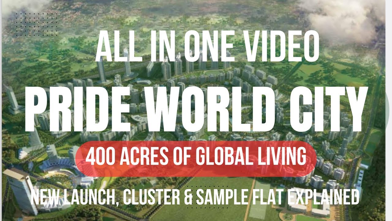 PRIDE WORLD CITY | CHARHOLI | NEW LAUNCH  EXPLAINED IN DETAILS | DHANORI PUNE