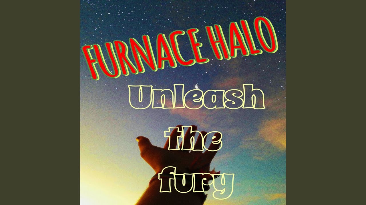Unleash the Fury
