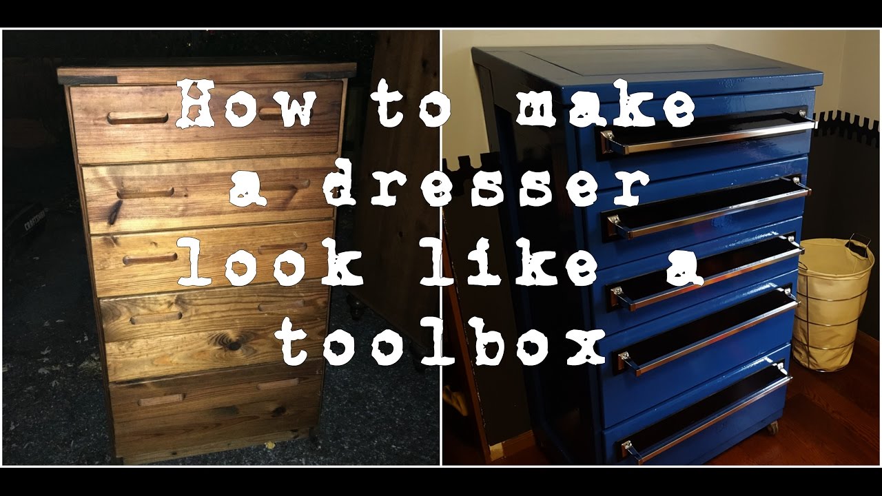Toolbox Dresser Build