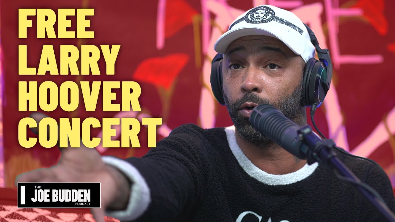Free Larry Hoover Concert | The Joe Budden Podcast