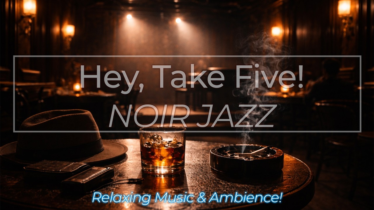 Noir Jazz Nights | Deep Relax & Chill