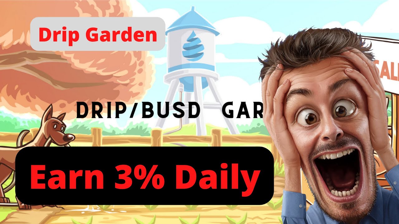 💰🔥Drip Garden Review and Tutorial - 💰🔥How to Earn 3% Daily