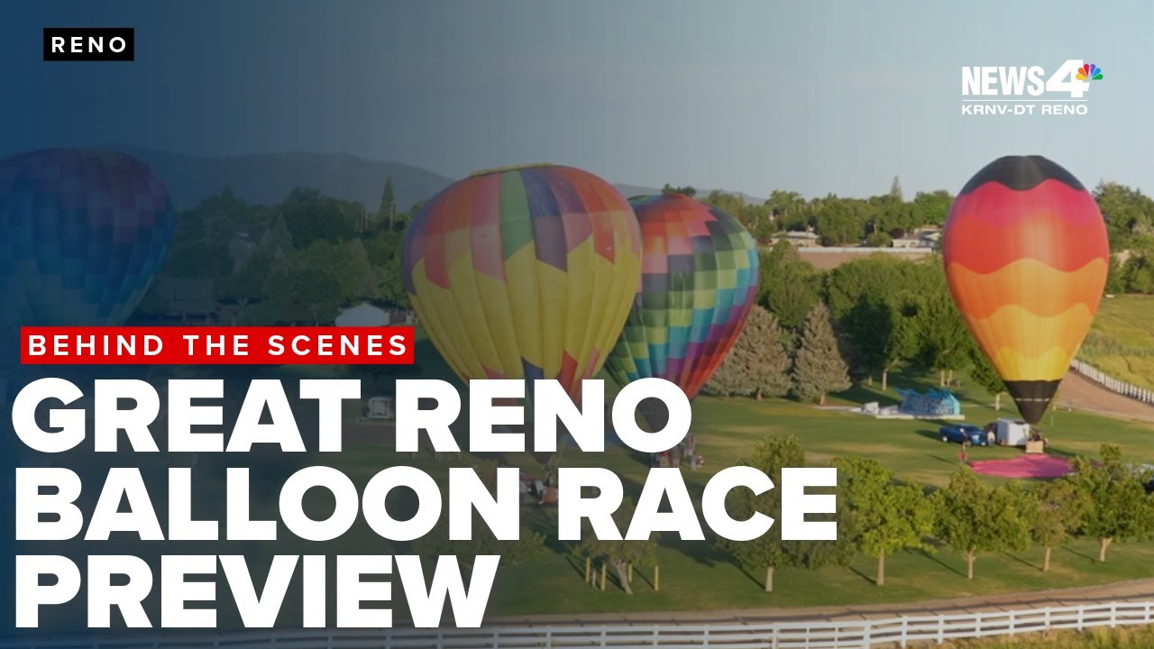 Experience the magic: Behind the scenes of the Great Reno Balloon Race with pilot insights