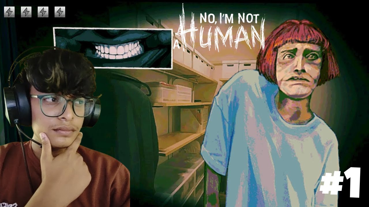 DO NOT LET THEM IN NO MATTER WHAT!! | I AM NOT A HUMAN GAMEPLAY #1