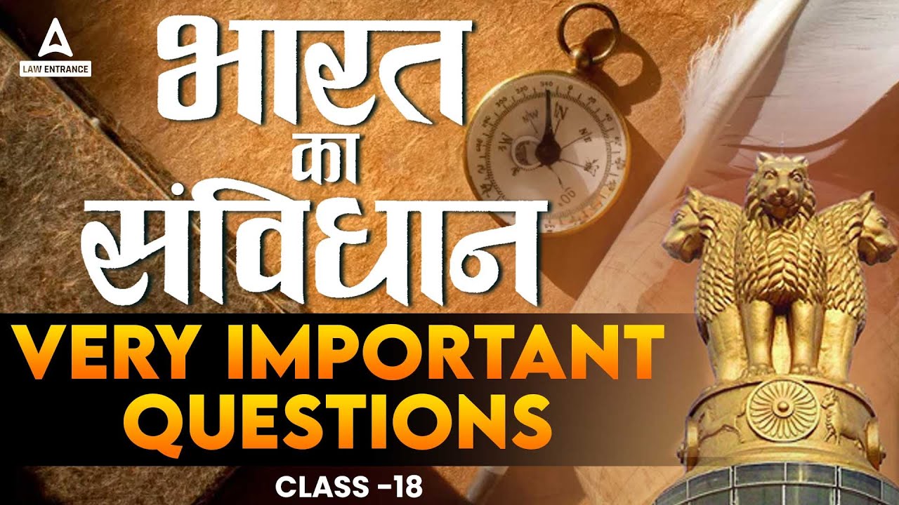 Bharat Ka Samvidhaan Important Questions | Legal Reasoning | Law With Nikkita Mam ( Class 18 )