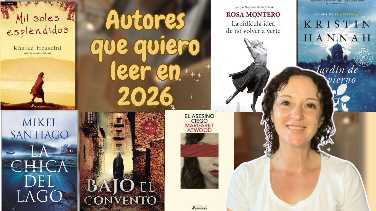 Autores/as con los que quiero iniciarme en 2026 📚Margaret Atwood, Rosa Montero, Kristin Hannah y + 