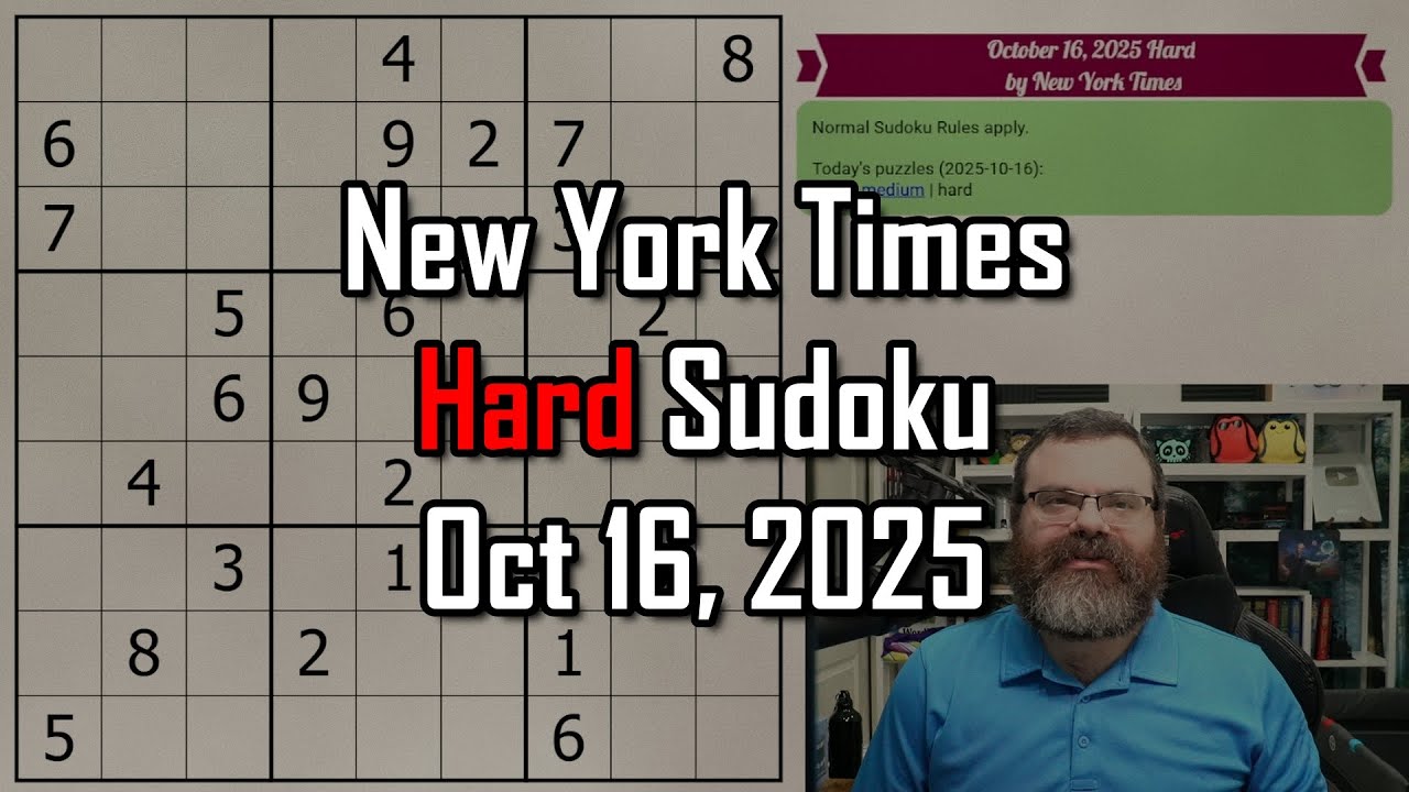 NYT Hard Sudoku Walkthrough | Oct 16, 2025