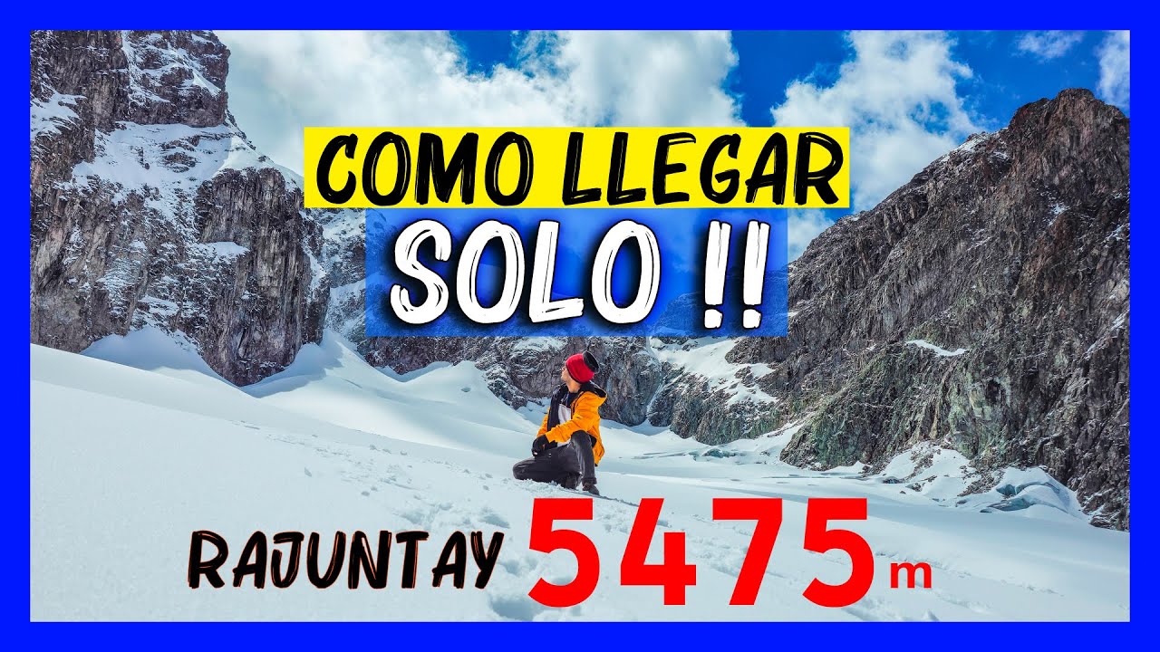 A 4 horas de Lima: Nevado Rajuntay COMO LLEGAR 🌋 Ascenso sin tour✅ 4K Lugares para visitar Peru 2025