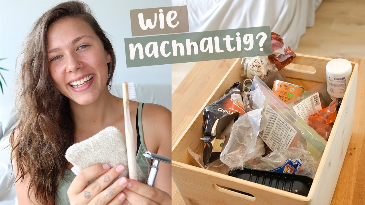 WIE NACHHALTIG lebe ich im Vergleich zu vor 3 Jahren? + Tipps