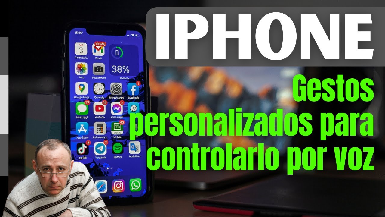 Maneja tu iPhone con tu voz por medio de los gestos personalizados 🤔
