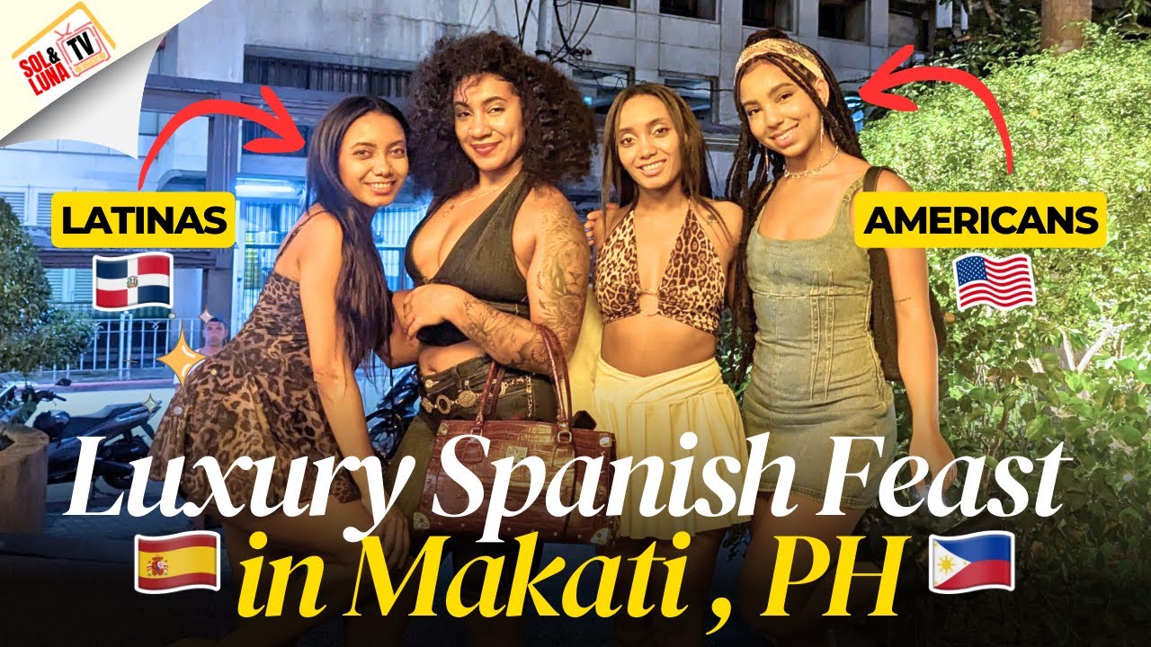 Latinas in the Philippines 🇵🇭 Luxury Spanish Dinner in Makati with @SisterluxeTravels | Sol & Luna