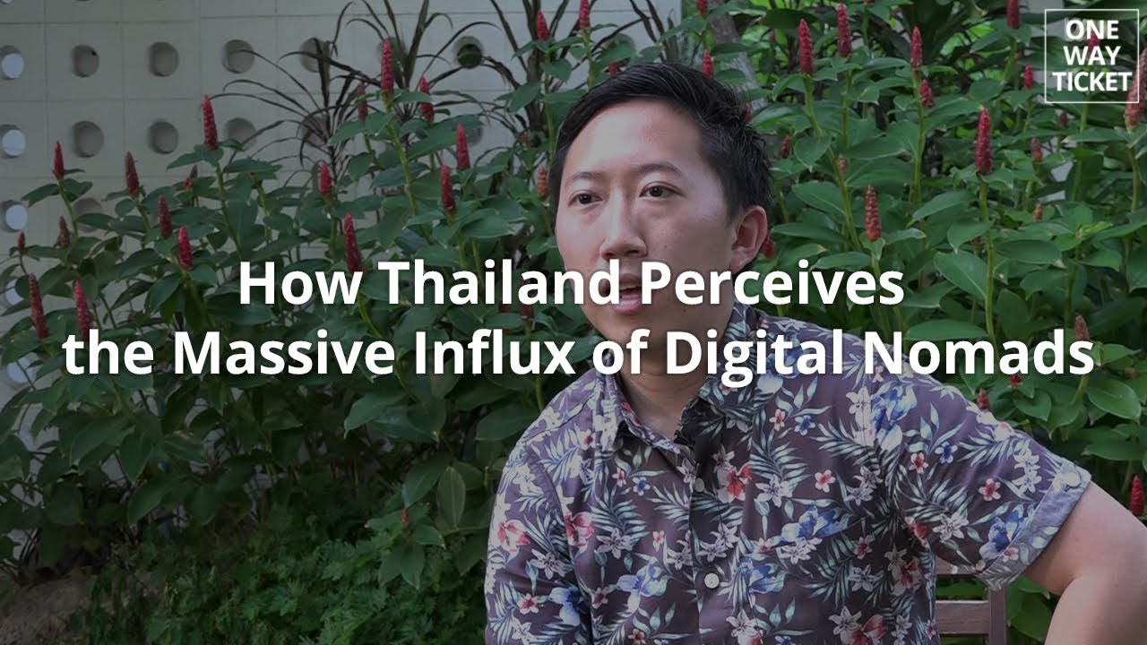 How Thailand Perceives the Massive Influx of Digital Nomads