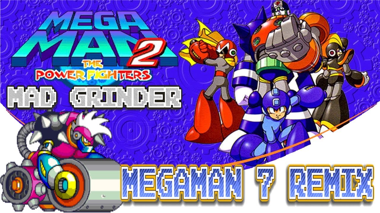Megaman 2 The Power Fighters - Mad Grinder(Megaman 7 Remix)