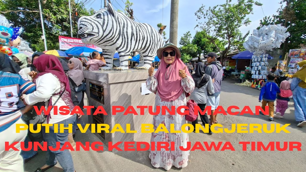 WISATA PATUNG MACAN PUTIH VIRAL BALONGJERUK KUNJANG KEDIRIJAWATIMUR_NURUL HIDAYAH#wisatakediri/Part1