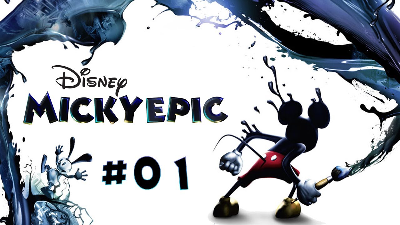 Let's Play Micky Epic [Deutsch] # 01 Mickys kleines Missgeschick