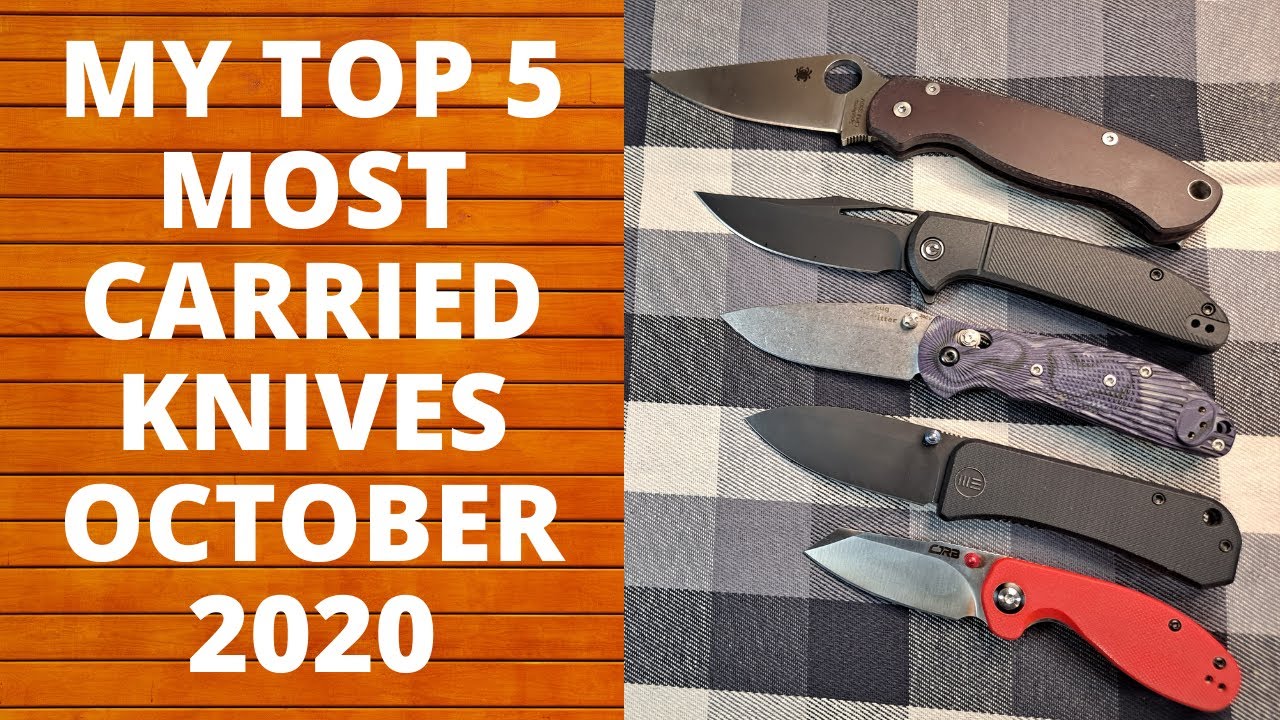 MY TOP 5 MOST CARRIED KNIVES FOR OCTOBER 2020, EVERYDAY CARRY, EDC,