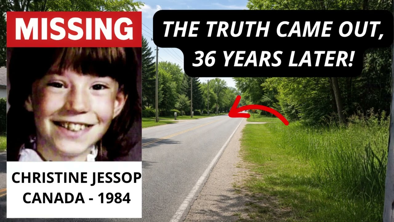 SOLVED: Canada 1984 Cold Case — Christine Jessop, 9 | Murder That Haunted a Nation