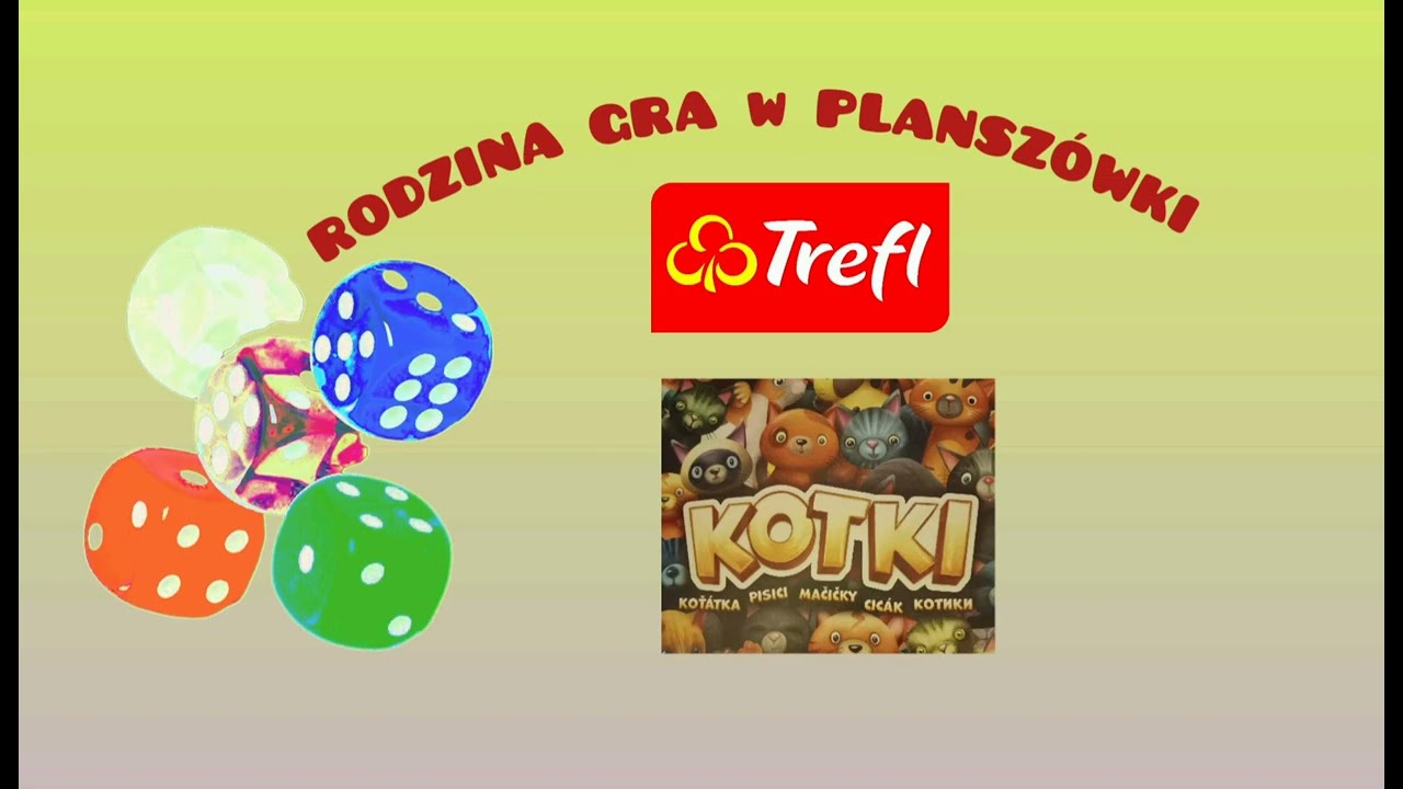 Planszówki dziś gramy z rodziną w Kotki