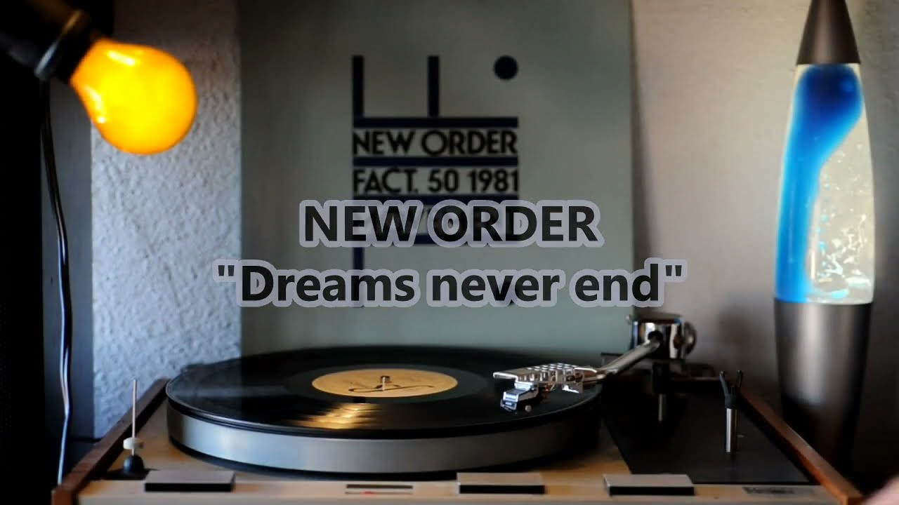 NEW ORDER - Dreams never end - vinyl + lyrics