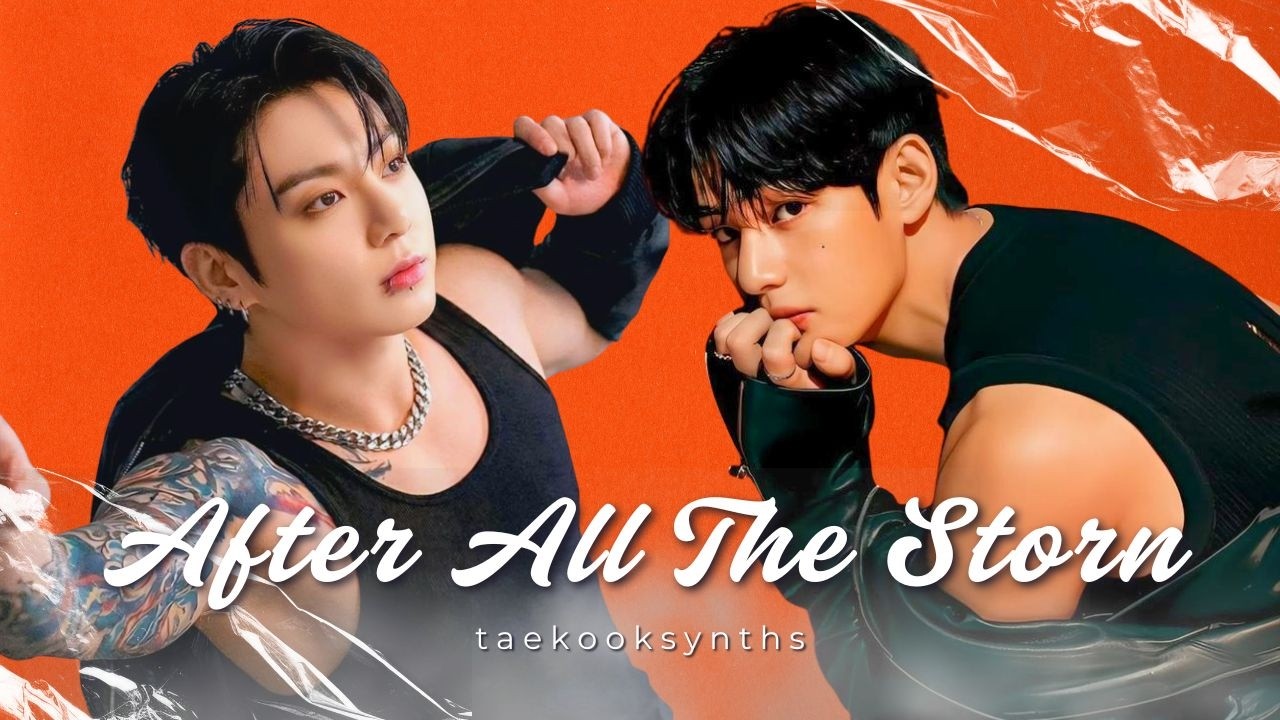 'After All The Storm' - Taehyung & Jungkook Official Lyrics | Fanmade