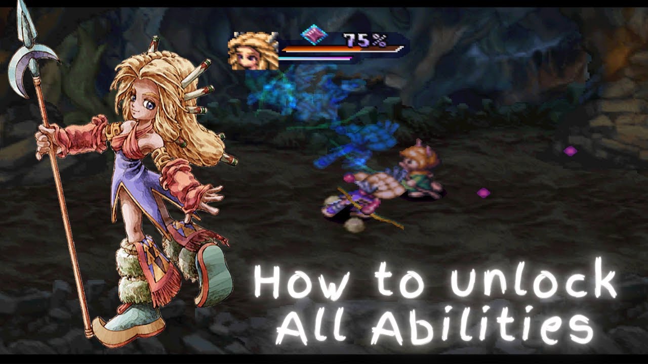 How to unlock all Abilities | Legend of Mana