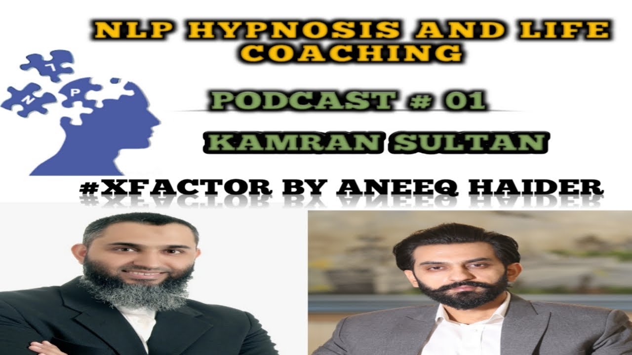 NLP, Hypnosis & Life Coaching - X-FACTOR