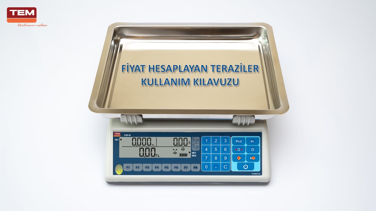 Fiyat Hesaplayan Teraziler Kullanım Kılavuzu