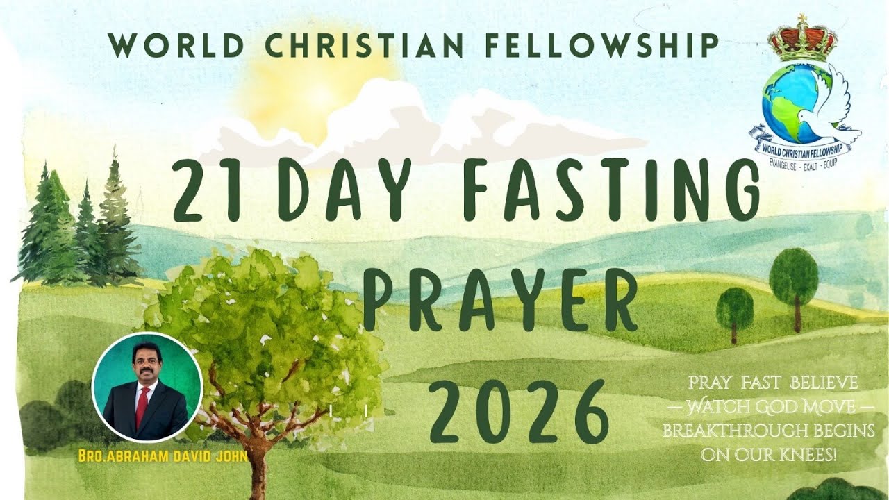 WCF London - 21 Days Fasting Prayer Announcement - Bro. Abraham David John