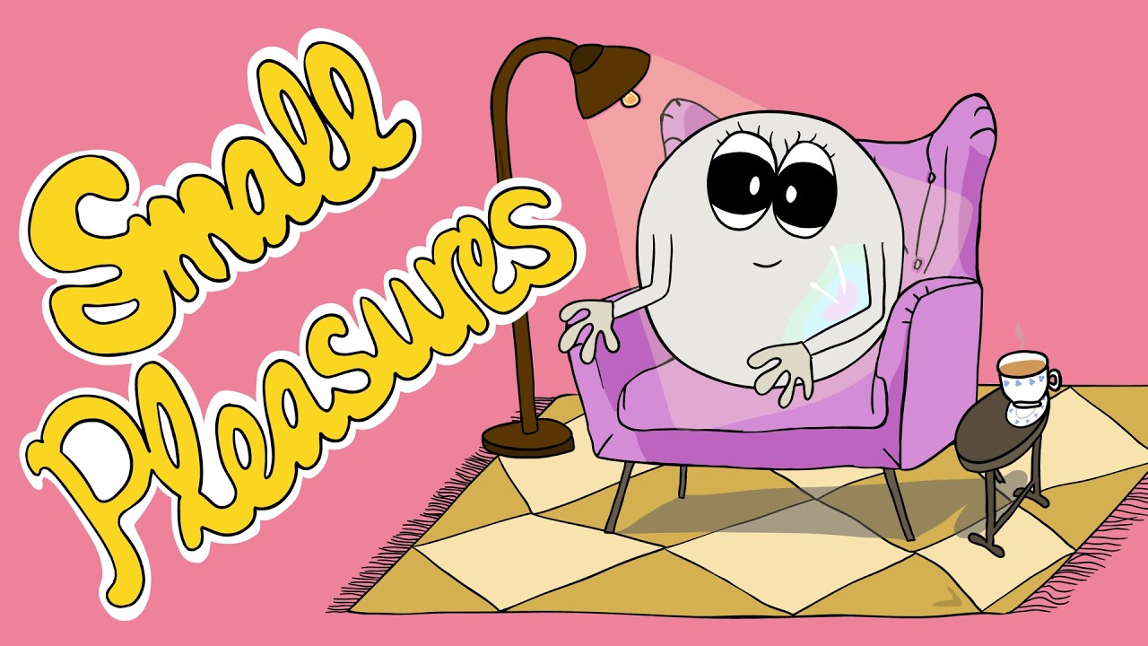 Small Pleasures