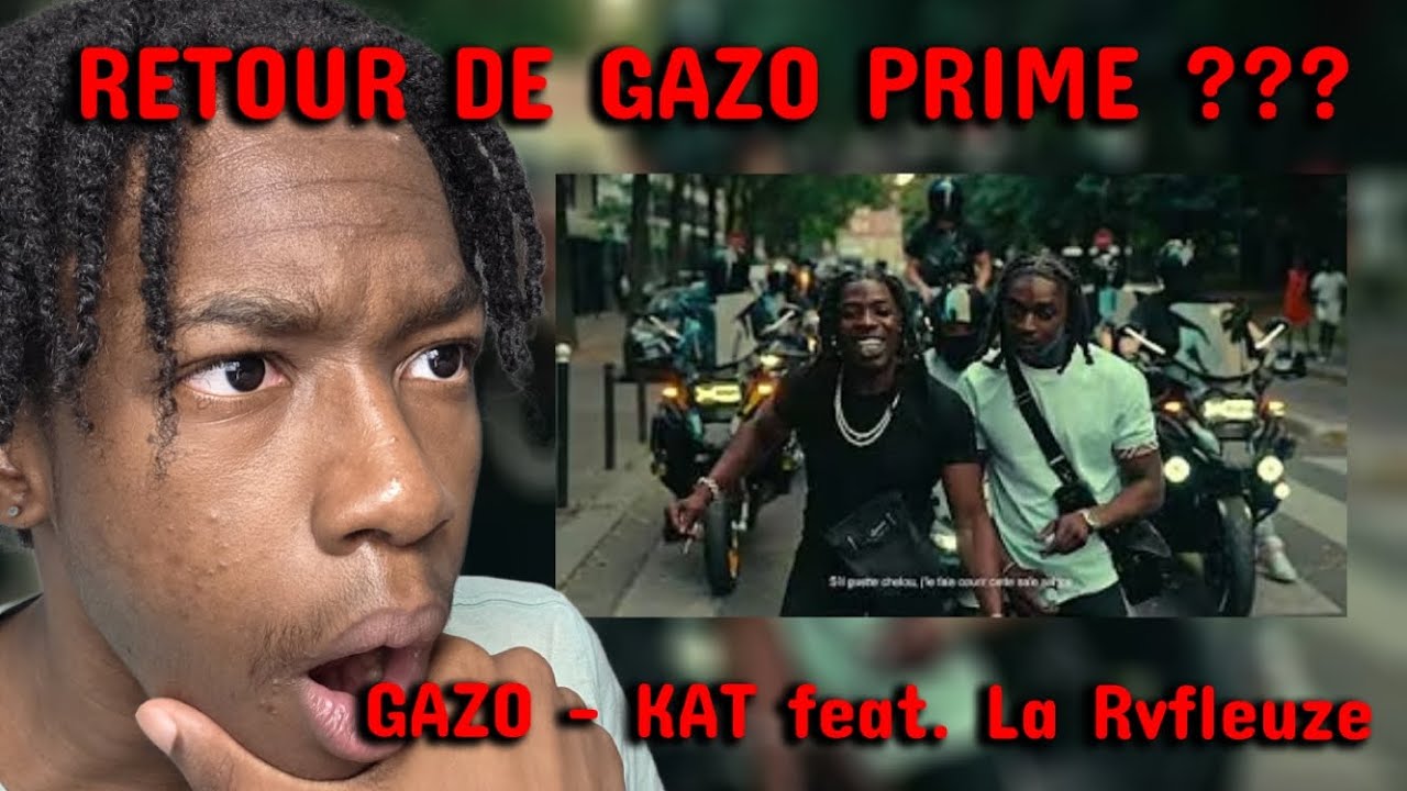 LE RETOUR DE MON GAZO PRÉFÉRÉ 🥹 | GAZO - KAT feat. La Rvfleuze | (Réaction)