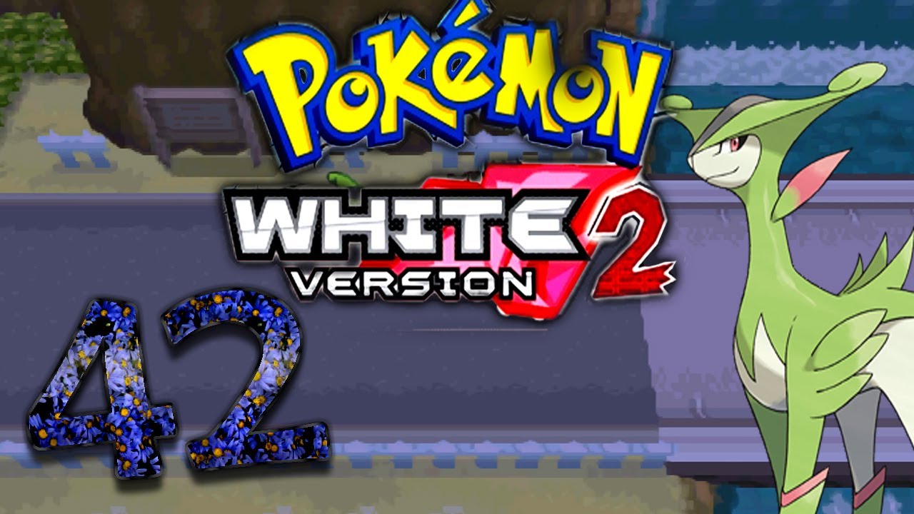Let's Play Pokemon White 2 Part 42: Next up: Viridium