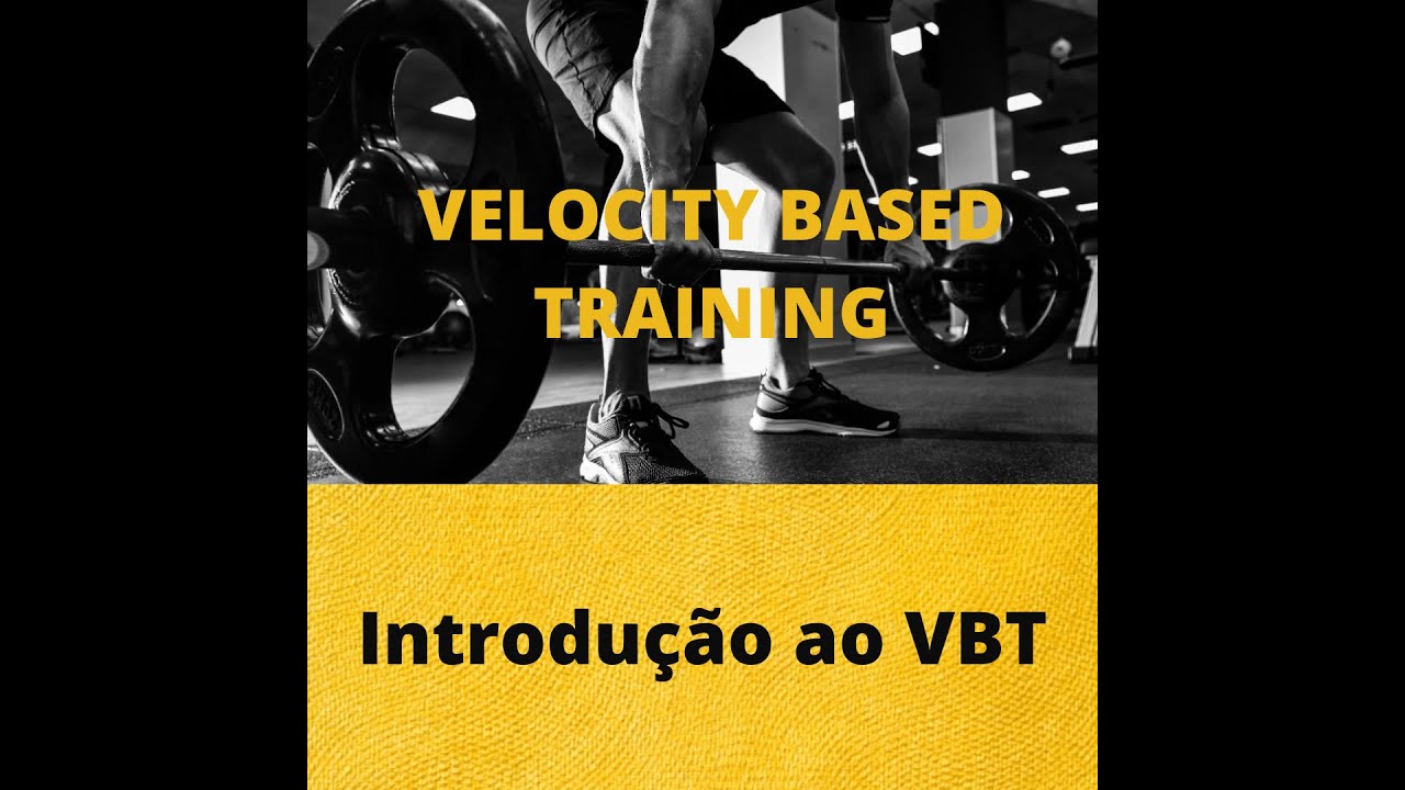 Introdução ao Velocity-Based Training (VBT)