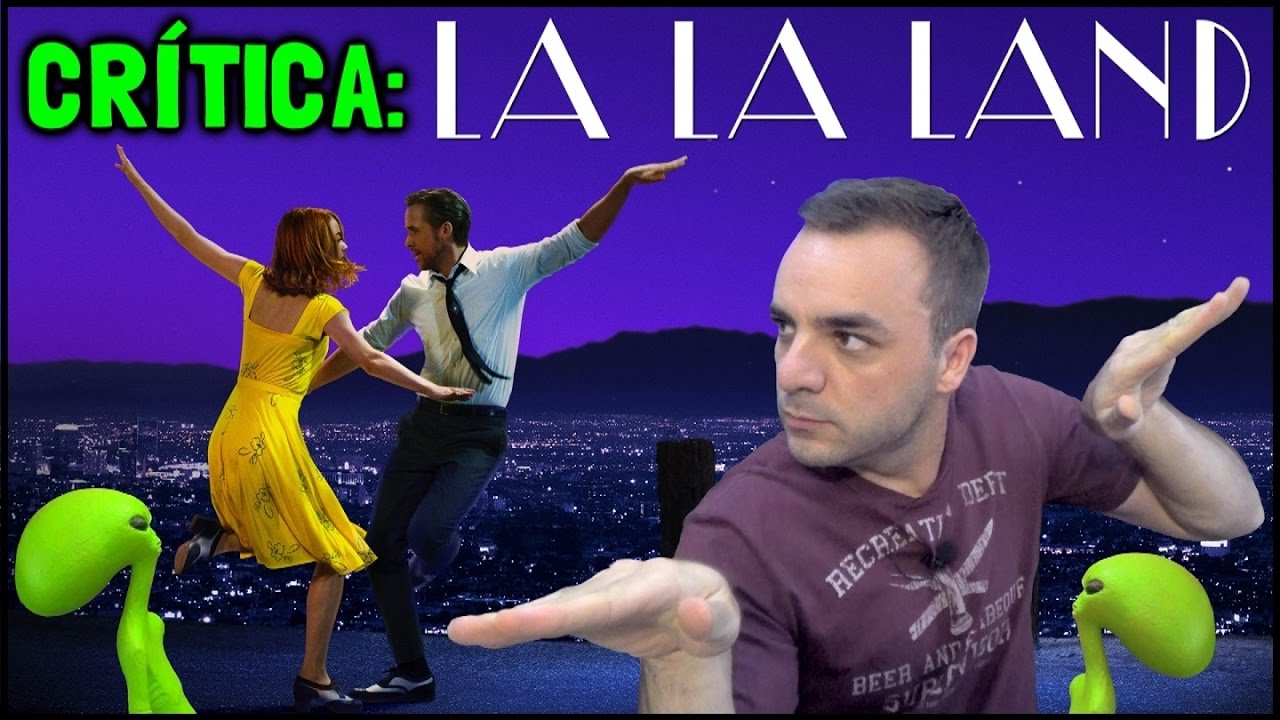 LA LA LAND (2016) - Crítica