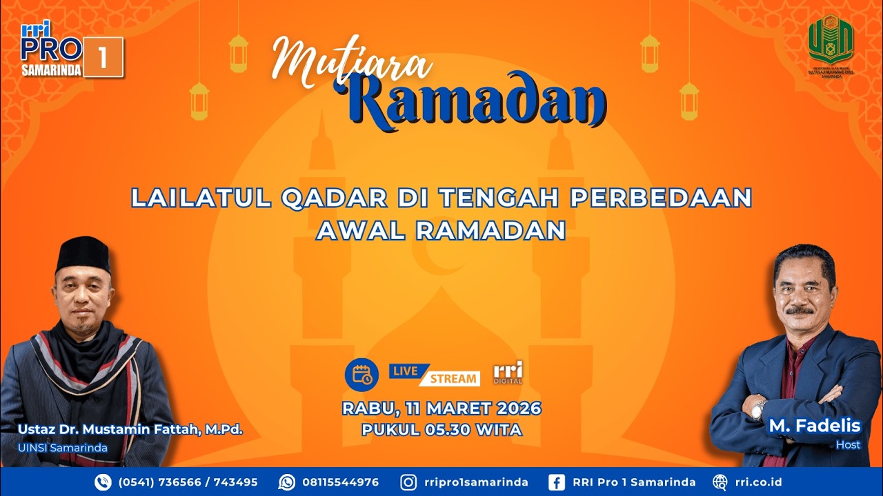 LAILATUL QADAR DI TENGAH PERBEDAAN AWAL RAMADAN || MUTIARA RAMADAN