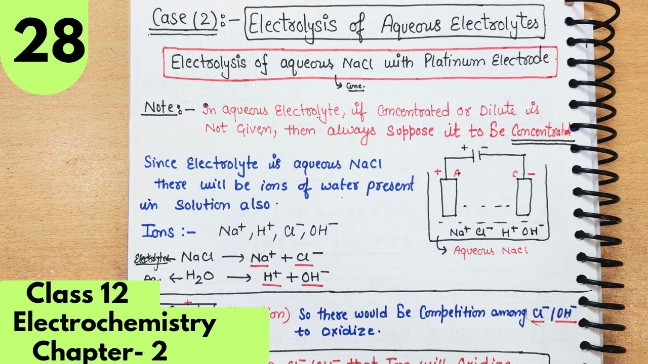 Electrolysis of Aqueous NaCl with platinum electrodes| Electrolysis| Electrochemistry Class12 