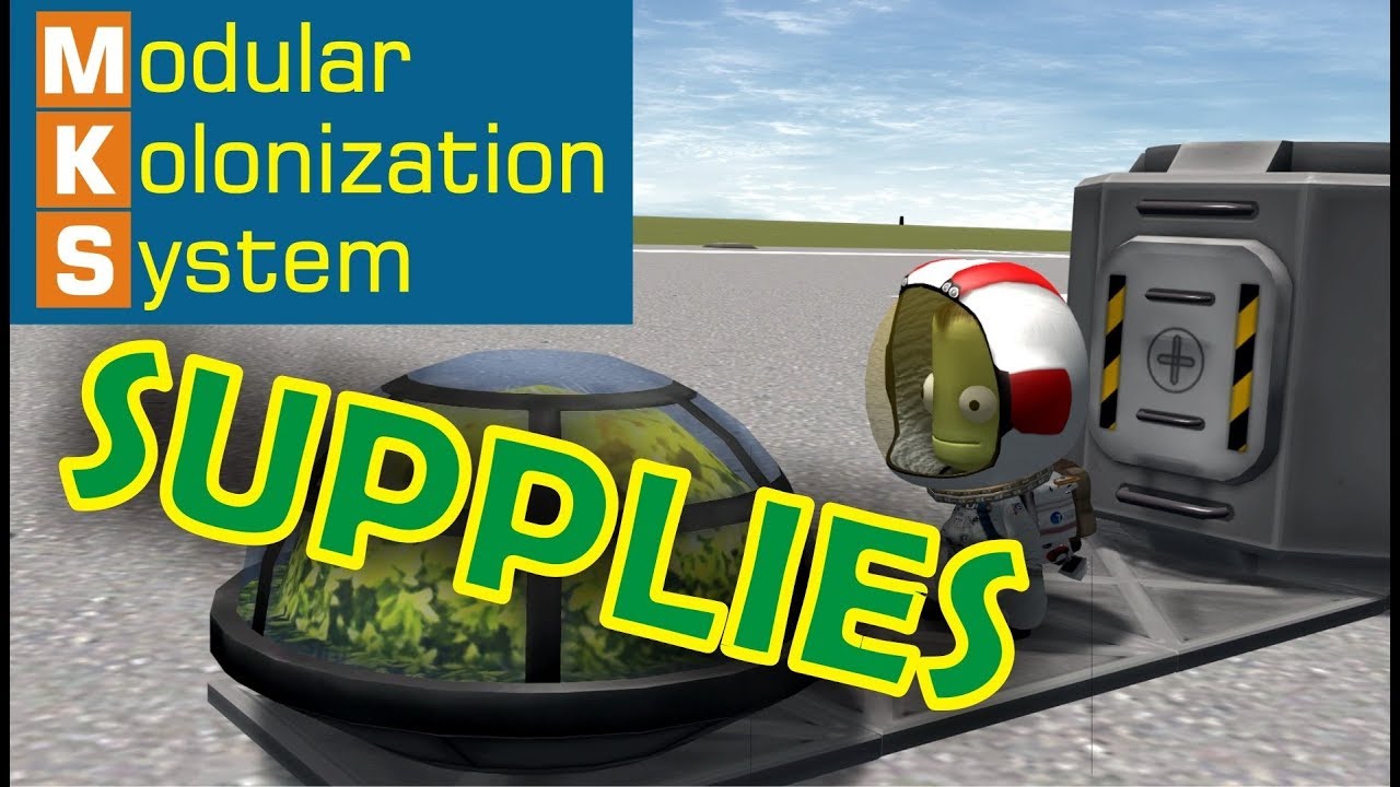 Как работает система снабжения? - Модульная система колонизации - KSP 1.4.2
