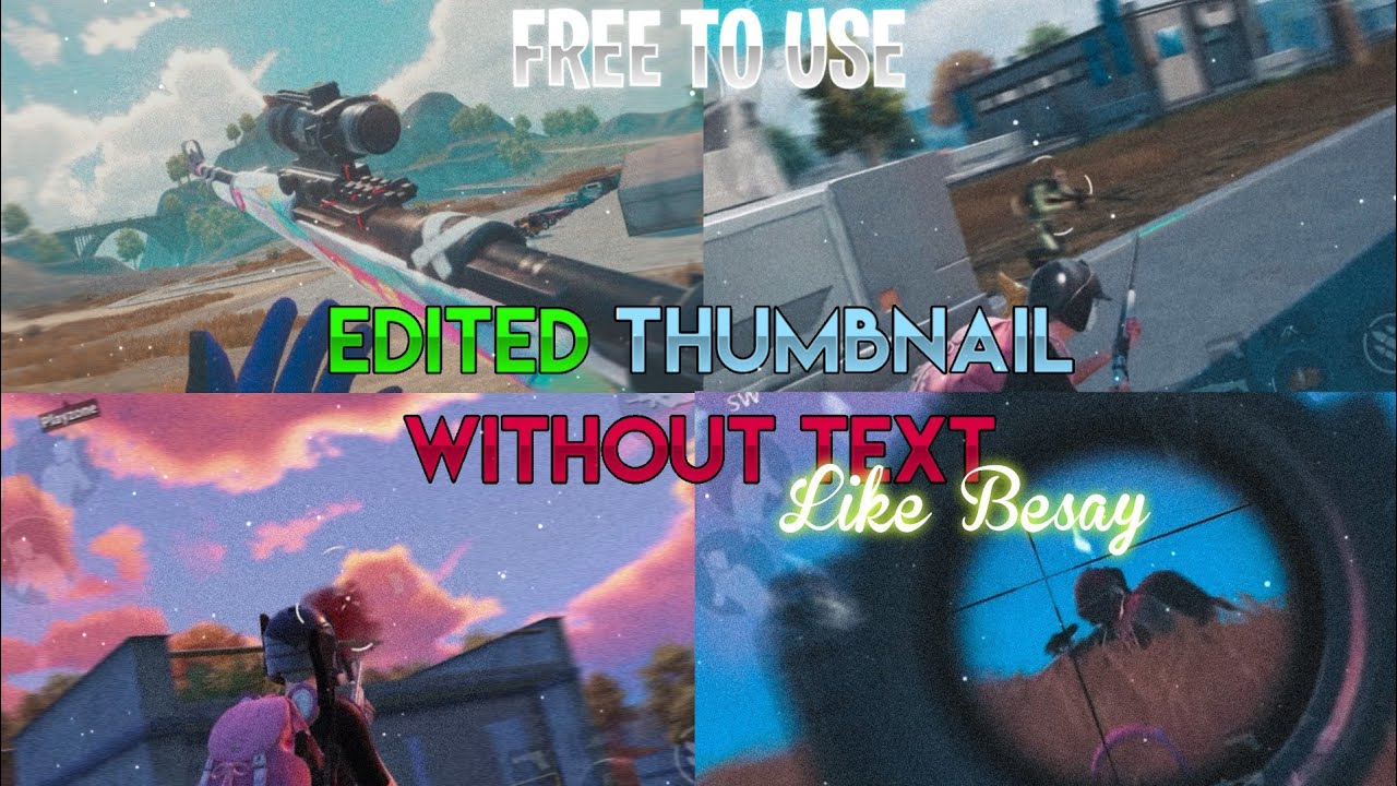 Free To Use Edited Thumbail Pack Like @besay | Thumbnail Pack | Free To Use Edited Thumbnails