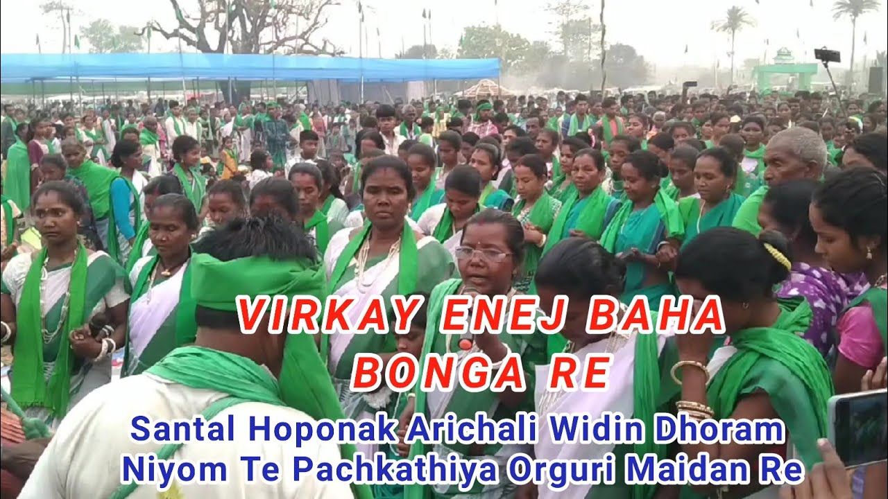 VIRKAY ENEJ TE JAHER THAN TE CHALAG//Santal Hoponak Arichali Widin Dhoram Niyom Te 2024