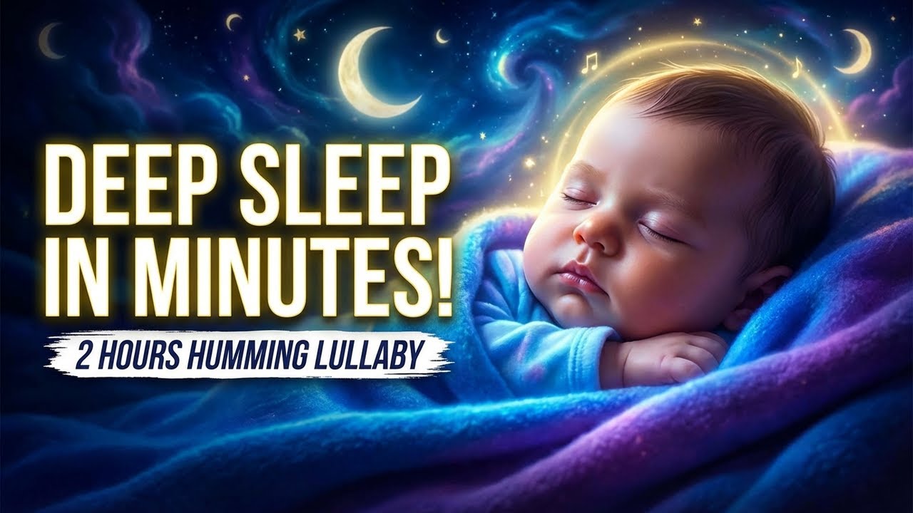 Deep Baby Sleep Music | 2 Hour Humming Lullaby for Peaceful Nights 🌙