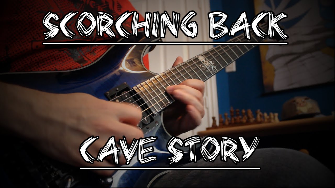 Scorching Back - Cave Story Guitar Cover / Arrangement
