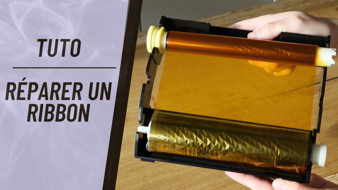 Tuto I Réparer un ribbon !
